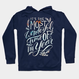 The most wonderful time of the year Hoodie